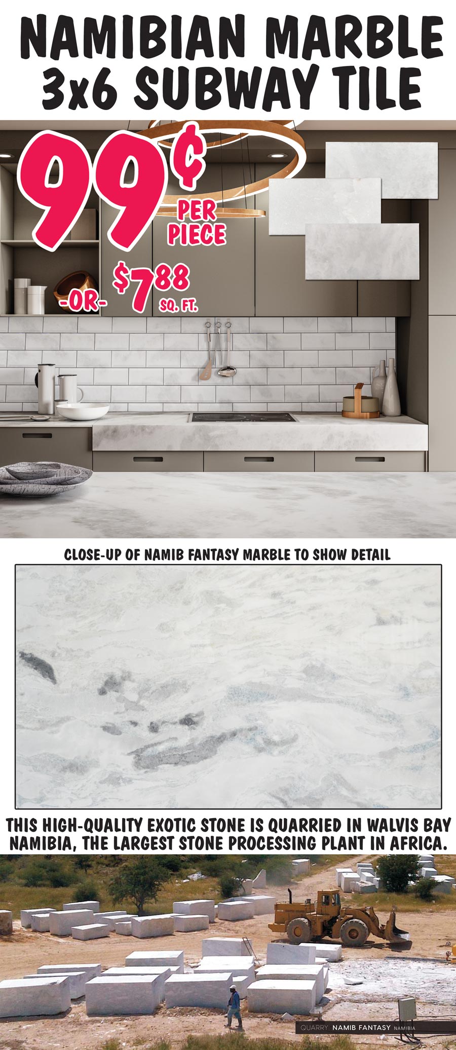 3 by 6 Nambian Marble Subway Tile 99 cent per piece or $7.88 a square foot