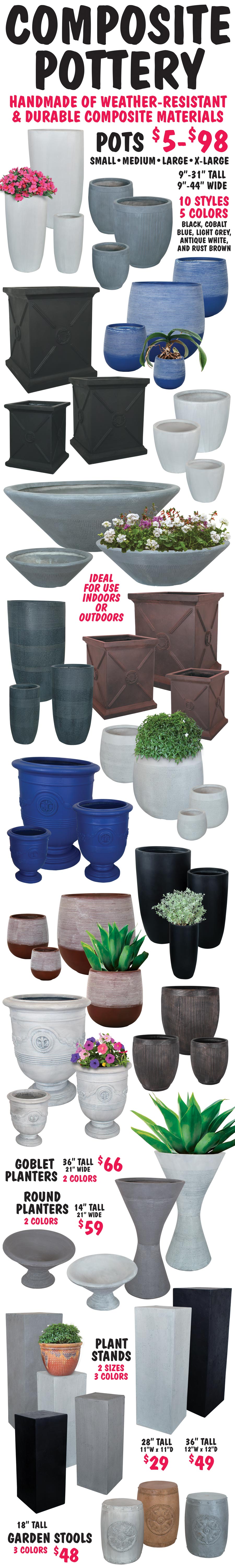 Composite Pottery – 10 Styles – 5 Colors - Small, Medium, Large, and Extra Large $5 to $98