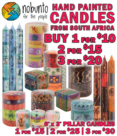 Nobunto Hand Painted Candles from South Africa buy 1 for $10, 2 for $15, 3 for $20, 6 inch by 3 inch pillar candles 1 for $15, 2 for $25, 3 for $30