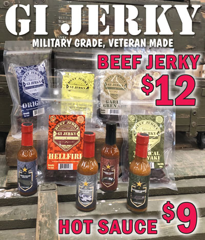 G I Jerky, military grade, veteran made Beef Jerky $12 and Hot Sauce $9