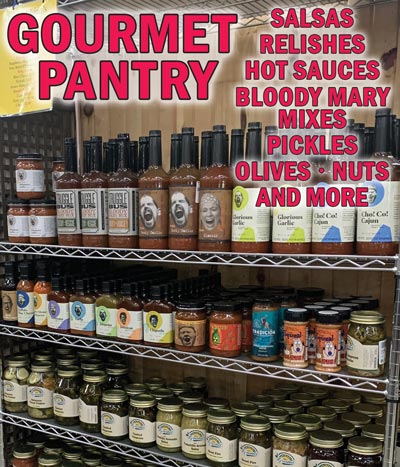 Shop our Gourmet Pantry with lots of gourmet salsas, relishes, hot sauces, bloody mary mixes, olives, pickles, nuts, and more. Salsas, Relishes, and Jellies $5.95 to $6.95, Spicy Pickles, Stuffed Olives, Candied Jalapenos $4.95 to $12, BBQ and Hot Sauces $4.98 to $7.98, Seasonings and Rubs $3.88 to $6.98, Jerky $7.88 to $9, Blue Crab Bay Nuts $8.99, Bloody Mary Mixes $5.95 to $8.99, and Teas $3.95 to $6.95. Variety varies from store to store.