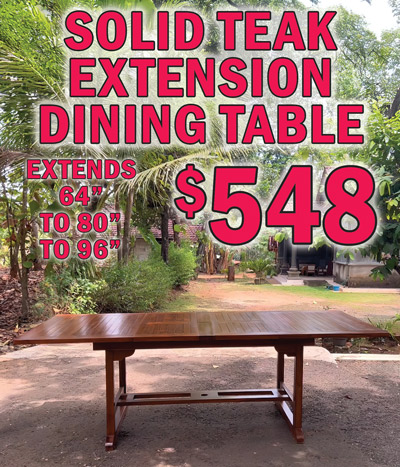 Solid Teak Extension Dining Table $548, extends 64 inches to 80 inches to 96 inches