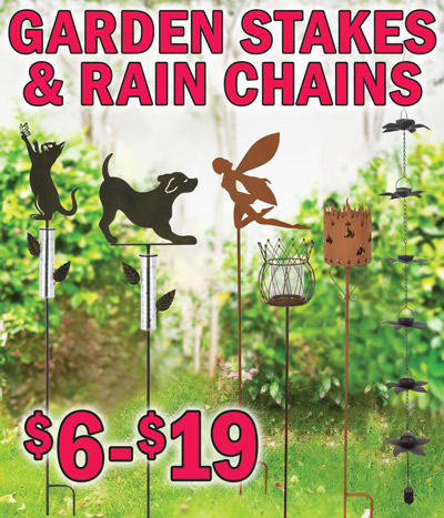 Garden Stakes and Rain Chains $6 to $19