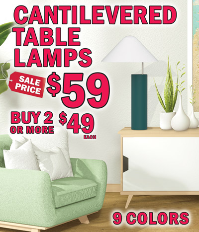 Cantilevered Table Lamps sale price $59, buy 2 or more $49 each, 9 colors