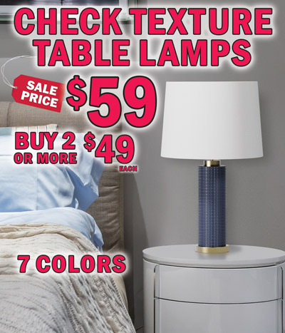 Check Texture Table Lamps sale price $59, buy 2 or more $49 each, 7 colors