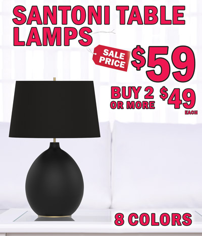 Santoni Table Lamps sale price $59, buy 2 or more $49 each, 8 colors