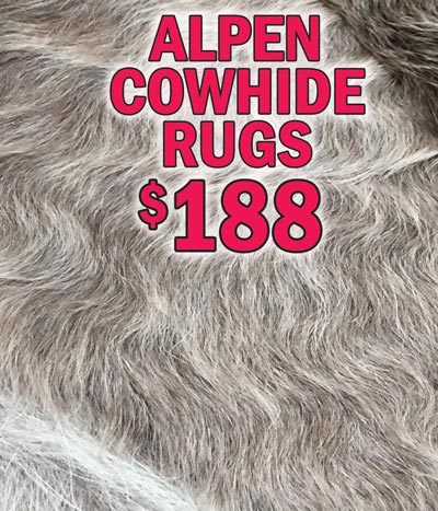 Alpen Shaggy Cowhide Rugs $188. Oversized 32 to 54 square feet. This breed of cow is native to Switzerland and has a shaggier coat. Item numbers ALPEN2-3, ALPEN3-5, and ALPENCOWHIDES.