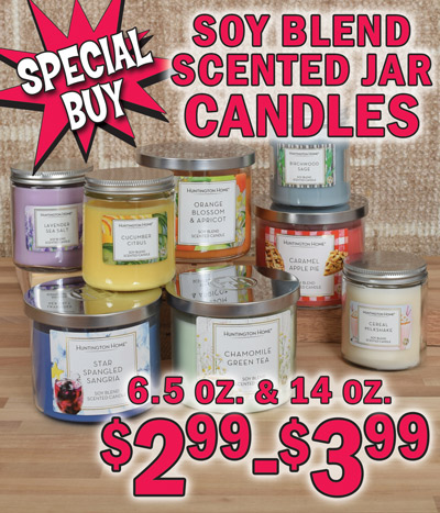 Special Buy Soy Blend Scented Jar Candles, 6 and a half ounces and 14 ounces $2.99 to $3.99