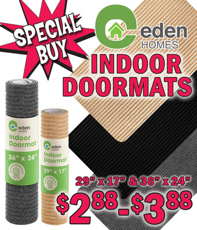 Special Buy EdenHomes Indoor Doormats $2.88 and $3.88, 29 inches by 17 inches and 36 inches by 24 inches