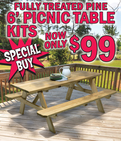 Special Buy Fully Treated Pine 6 foot Picnic Table Kits now only $99