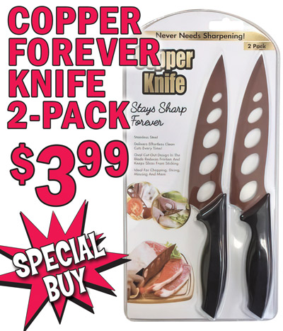 Special Buy Copper Forever Knife 2-pack only $3.99, makes a great housewarming gift