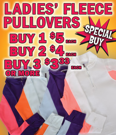 Special Buy - Ladies’ Polar Fleece Pullovers $5 each, buy 2 for $4 each, buy 3 or more for $3.33 each. 5 sizes: small, medium, large, extra-large, and 2 X L. 4 colors: purple with pink striped sleeves, light blue with orange striped sleeves, purple with light blue striped sleeves, and white with pink striped sleeves. Color and sizes may vary by store. Made of soft napped insulating polar fleece, 2-sided pile doesn’t pill when worn frequently, extremely comfortable and durable, thumb holes hold sleeves over hands for extra warmth, center front quarter-zip zipper with toggle. Item number LADYPULLOVER. Add a 3-letter monogram starting at $5.